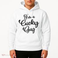 I’M A Cucky Guy Hoodie thumb 2