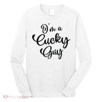 I’M A Cucky Guy Long Sleeve Shirt thumb 0