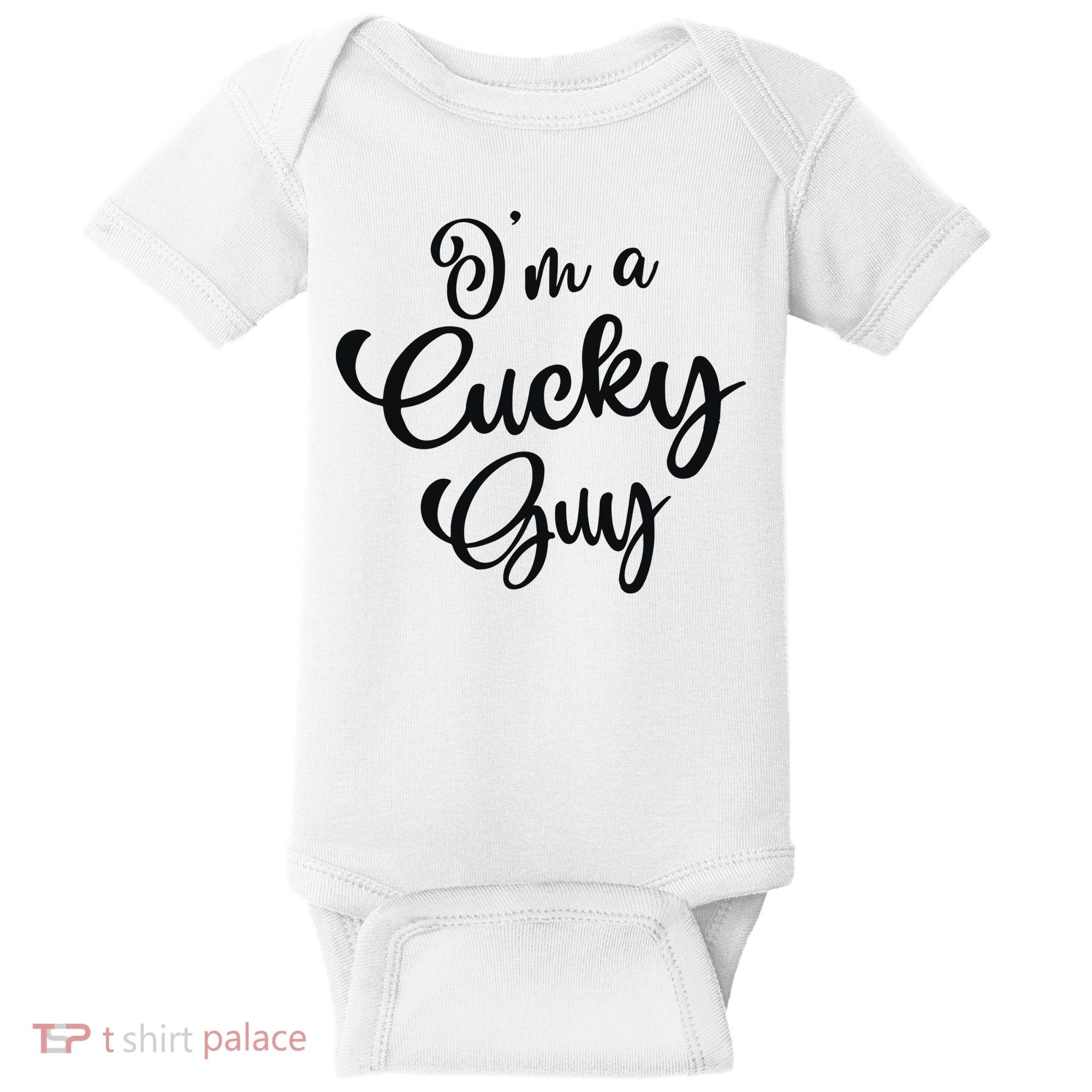 I’M A Cucky Guy Baby Bodysuit