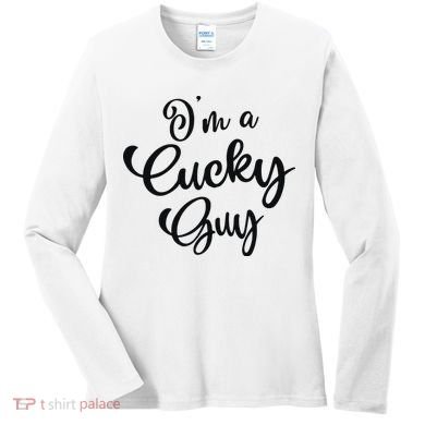 I’M A Cucky Guy Women's Long Sleeve Shirt