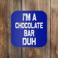 Im A Chocolate Bar Duh Halloween Costume Coaster thumb 0