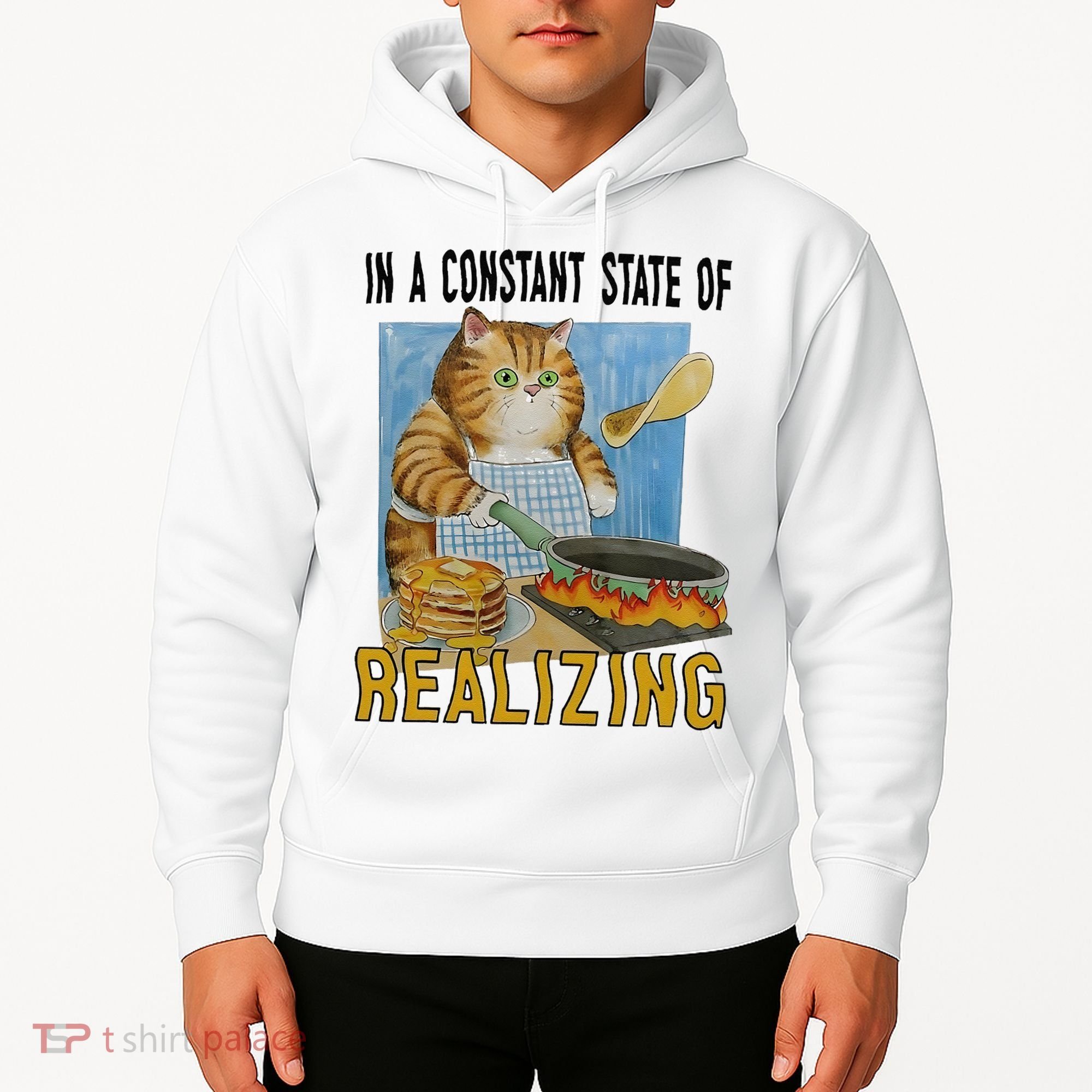 In A Constant State Of Realizing Hoodie
