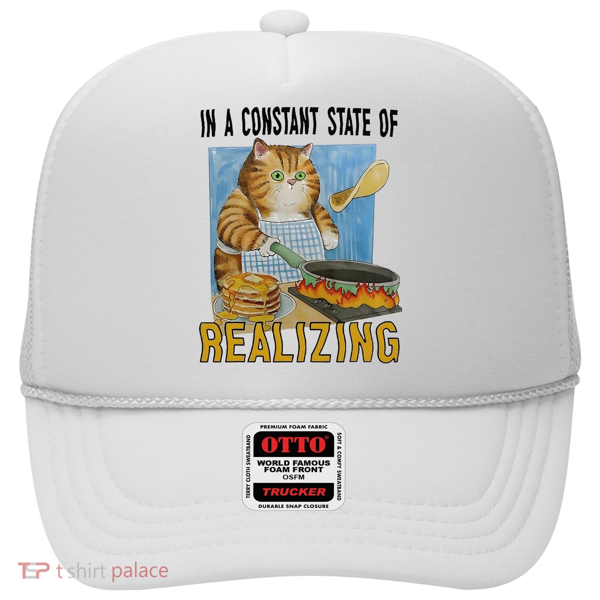 In A Constant State Of Realizing Hat