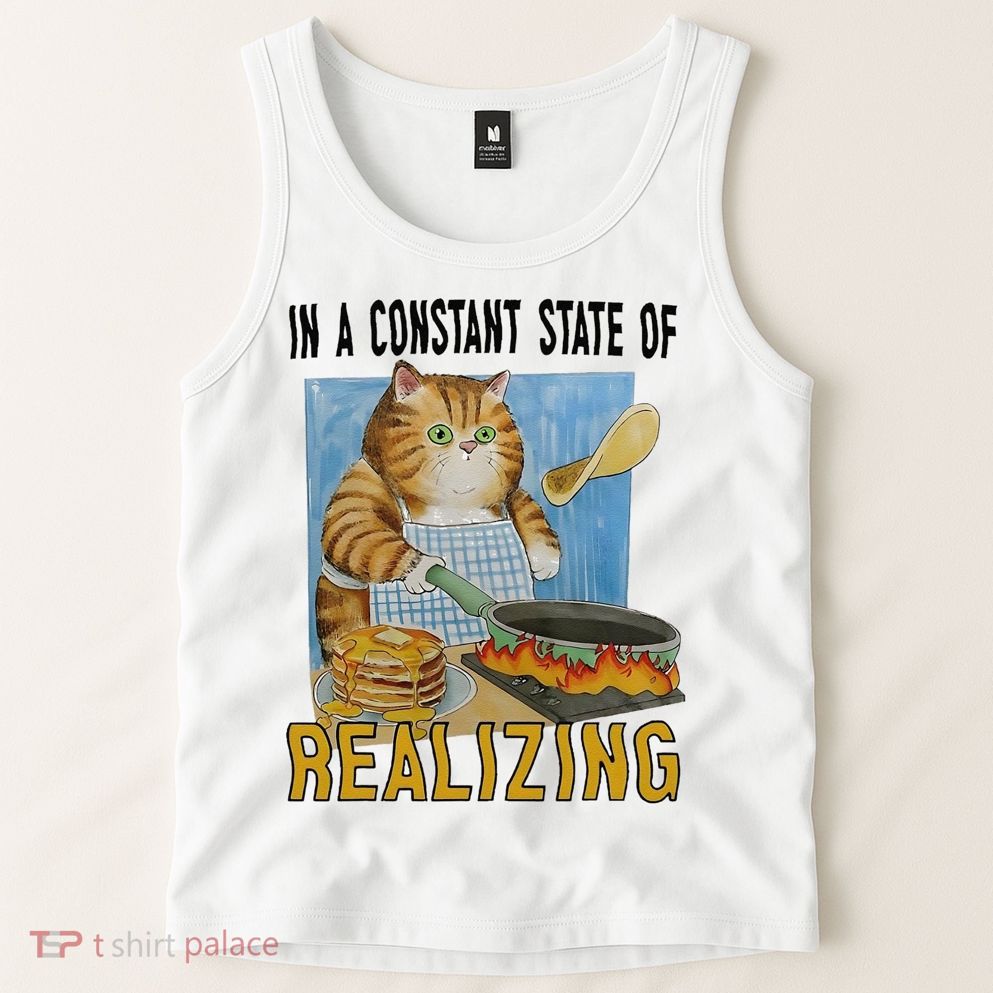 In A Constant State Of Realizing Tank Top