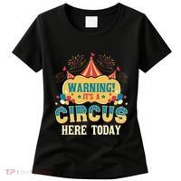 Its A Circus Here Today Circus Birthday Party Costume Women's T-Shirt thumb 0
