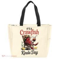 It's A Crawfish Kinda Day Crawfish Funny Louisiana Seafood Tote Bag thumb 0