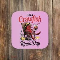 It's A Crawfish Kinda Day Crawfish Funny Louisiana Seafood Coaster thumb 0