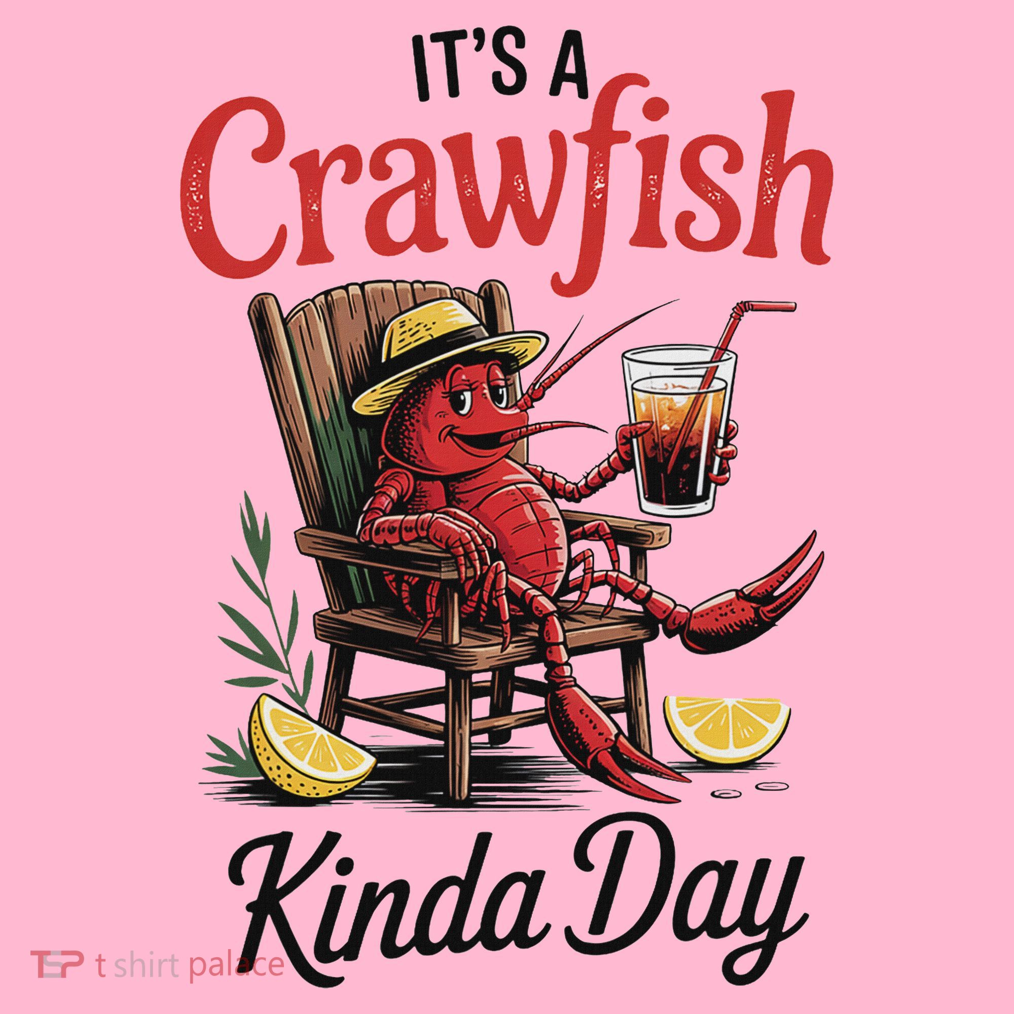 It's A Crawfish Kinda Day Crawfish Funny Louisiana Seafood Coaster