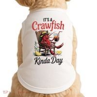It's A Crawfish Kinda Day Crawfish Funny Louisiana Seafood Doggie Tank thumb 0
