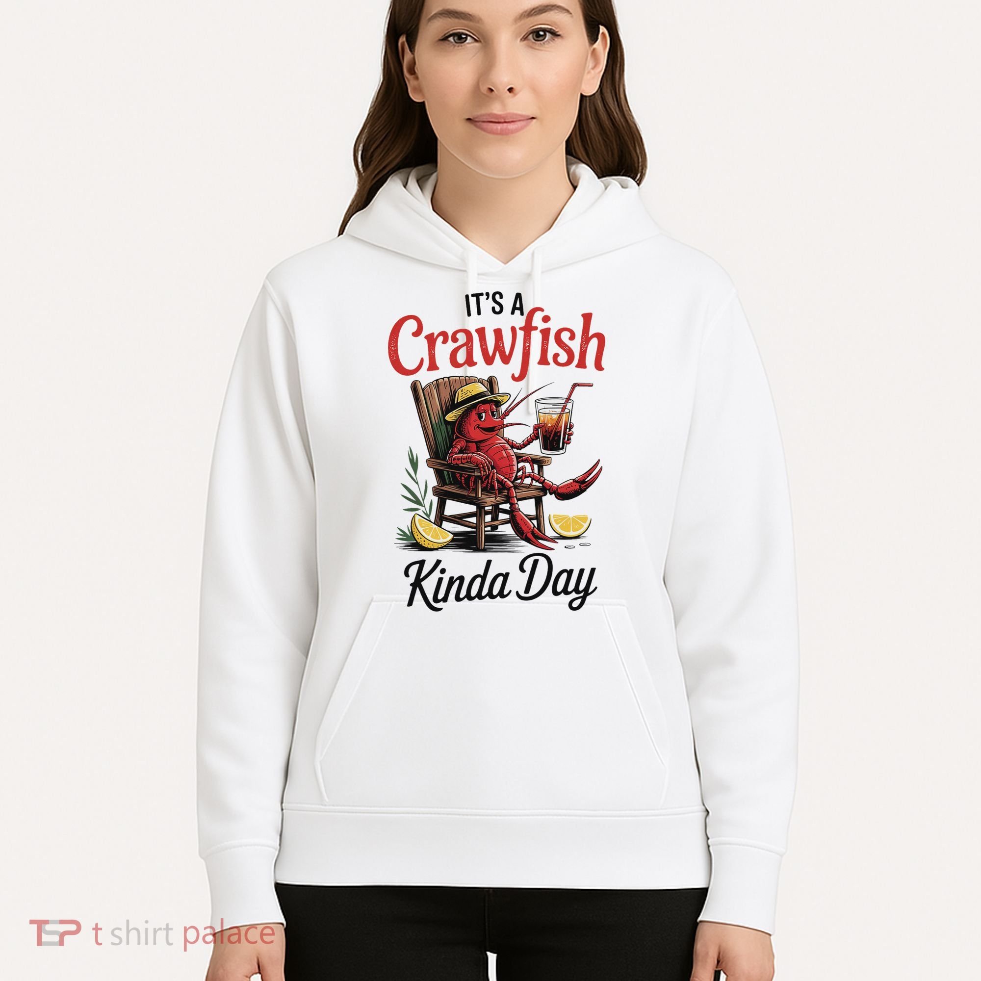 It's A Crawfish Kinda Day Crawfish Funny Louisiana Seafood Hoodie