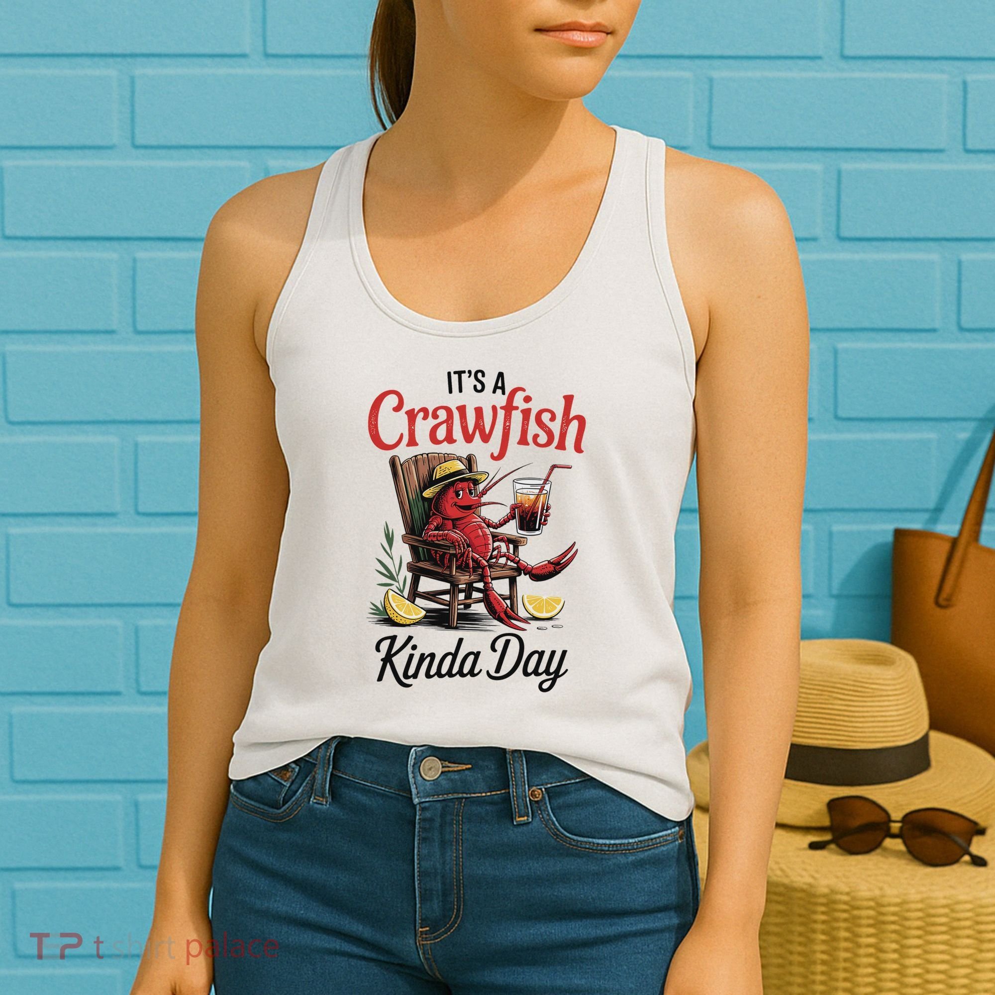 It's A Crawfish Kinda Day Crawfish Funny Louisiana Seafood Women's Tank Top