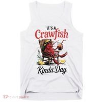 It's A Crawfish Kinda Day Crawfish Funny Louisiana Seafood Tank Top thumb 0