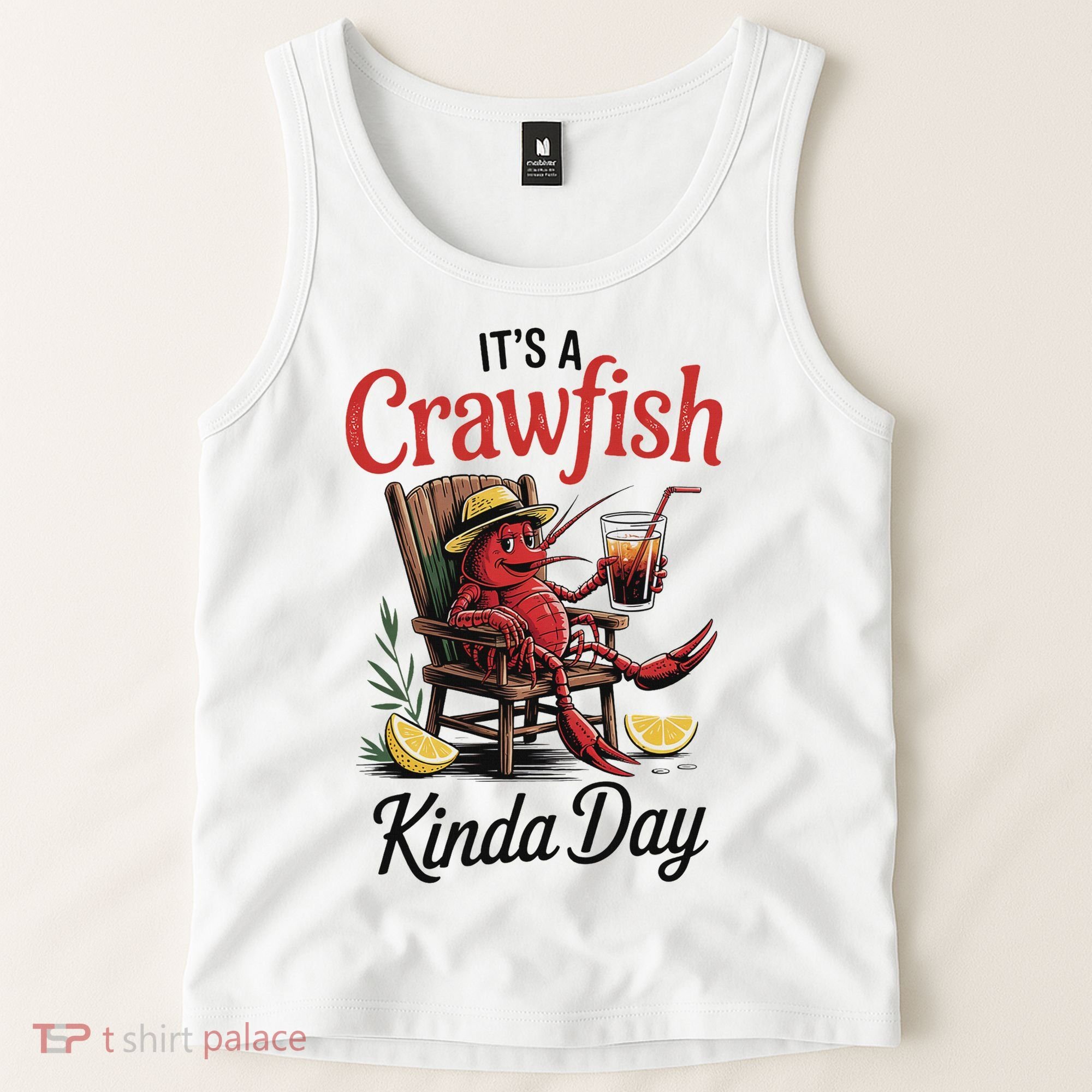 It's A Crawfish Kinda Day Crawfish Funny Louisiana Seafood Tank Top