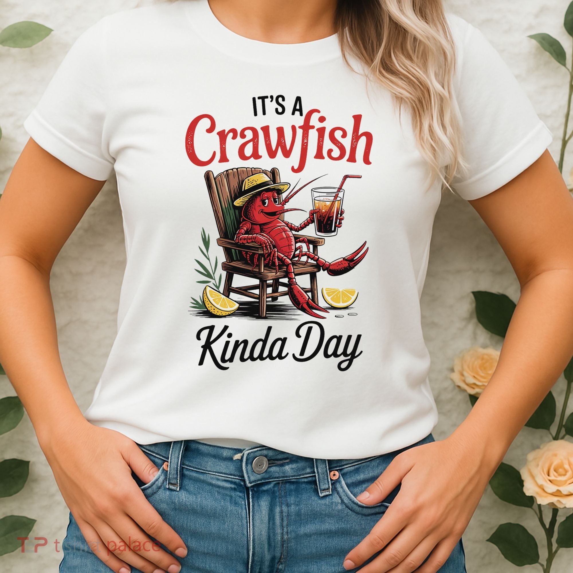 It's A Crawfish Kinda Day Crawfish Funny Louisiana Seafood Women's T-Shirt