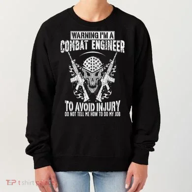 I'm A Combat Engineer Combat Engineering Women's Sweatshirt