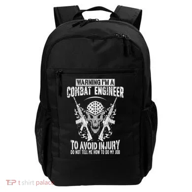 I'm A Combat Engineer Combat Engineering Backpack