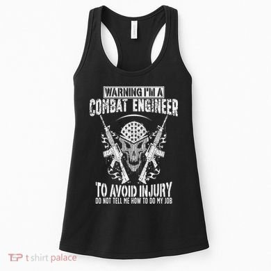 I'm A Combat Engineer Combat Engineering Women's Tank Top