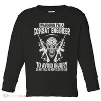 I'm A Combat Engineer Combat Engineering Toddler Long Sleeve thumb 0
