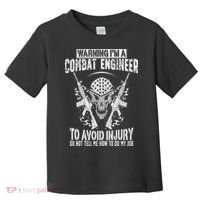 I'm A Combat Engineer Combat Engineering Toddler T-Shirt thumb 0