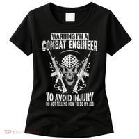 I'm A Combat Engineer Combat Engineering Women's T-Shirt thumb 0
