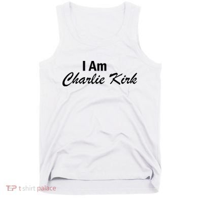 I Am Charlie Kirk Tank Top
