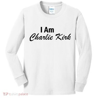 I Am Charlie Kirk Kids Long Sleeve Shirt