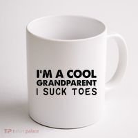 I’m A Cool Grandparent I Suck Toes Coffee Mug thumb 1