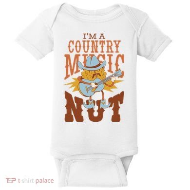 I'm A Country Music Nut Funny Baby Bodysuit