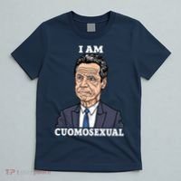 I Am Cumosexual Funny Anti Andrew Cuomo T-Shirt thumb 5