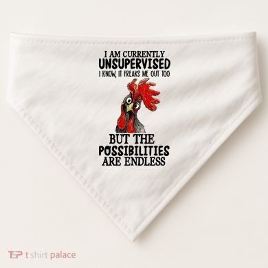 I Am Currently Unsupervised Chicken Rooster Funny USA-Made Doggie Bandana