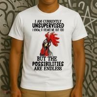 I Am Currently Unsupervised Chicken Rooster Funny T-Shirt thumb 3