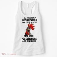 I Am Currently Unsupervised Chicken Rooster Funny Women's Tank Top thumb 0