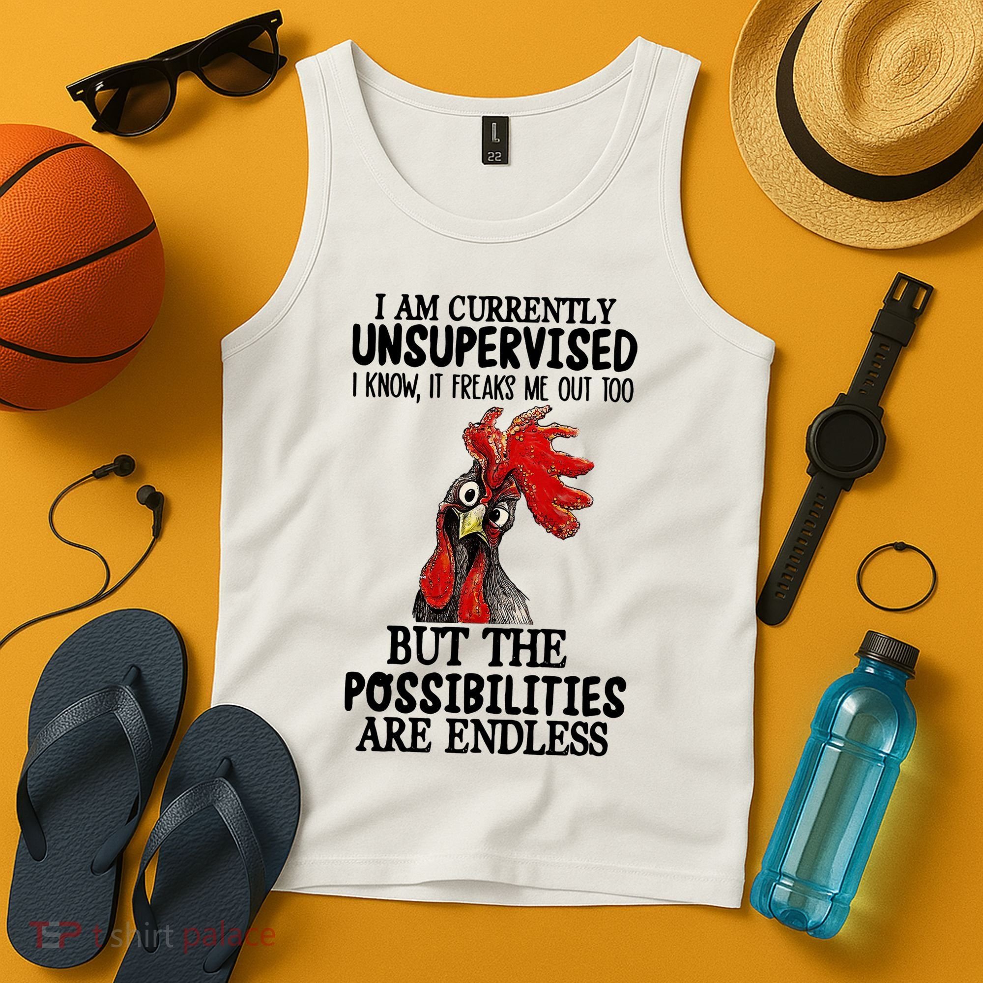 I Am Currently Unsupervised Chicken Rooster Funny Tank Top