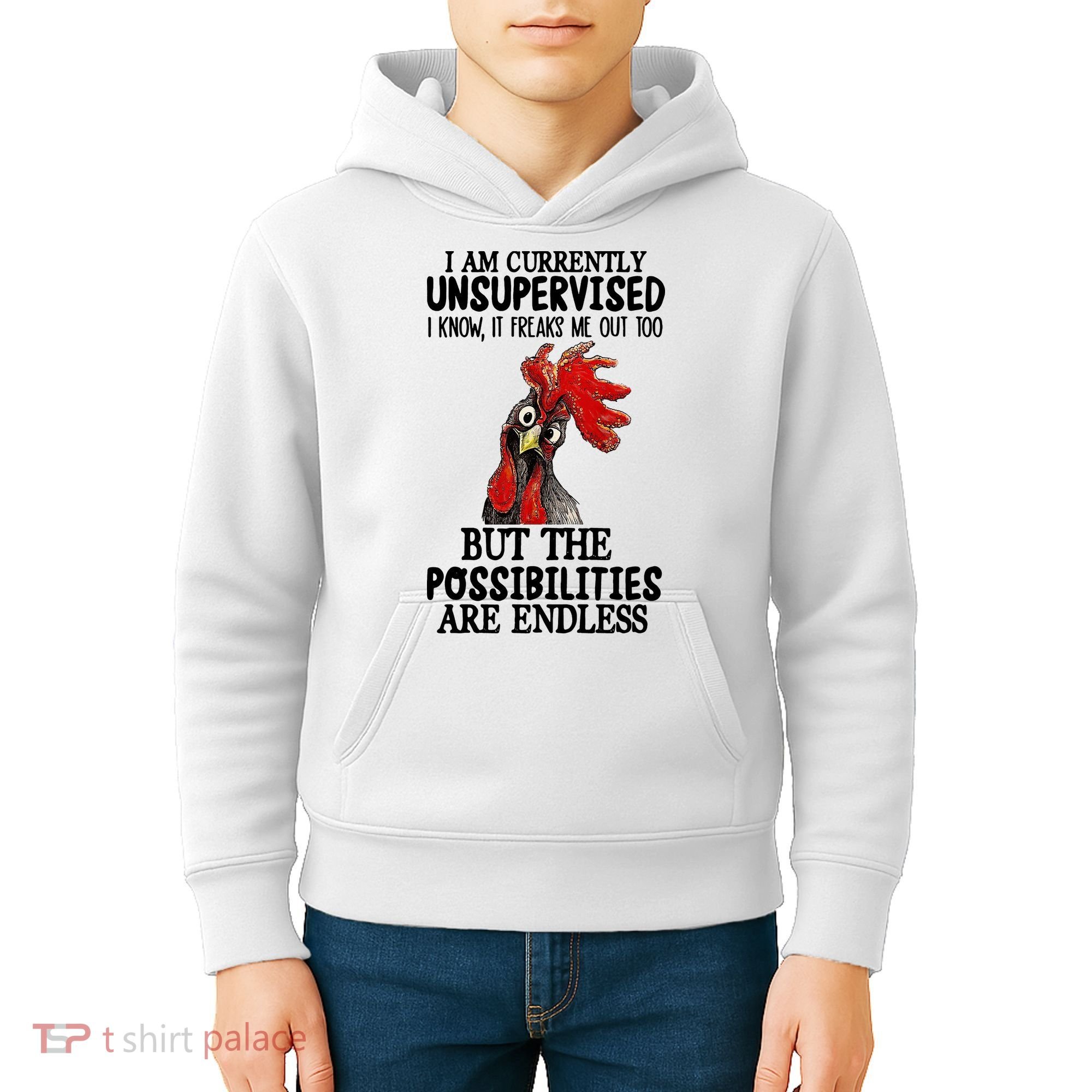 I Am Currently Unsupervised Chicken Rooster Funny Kids Hoodie