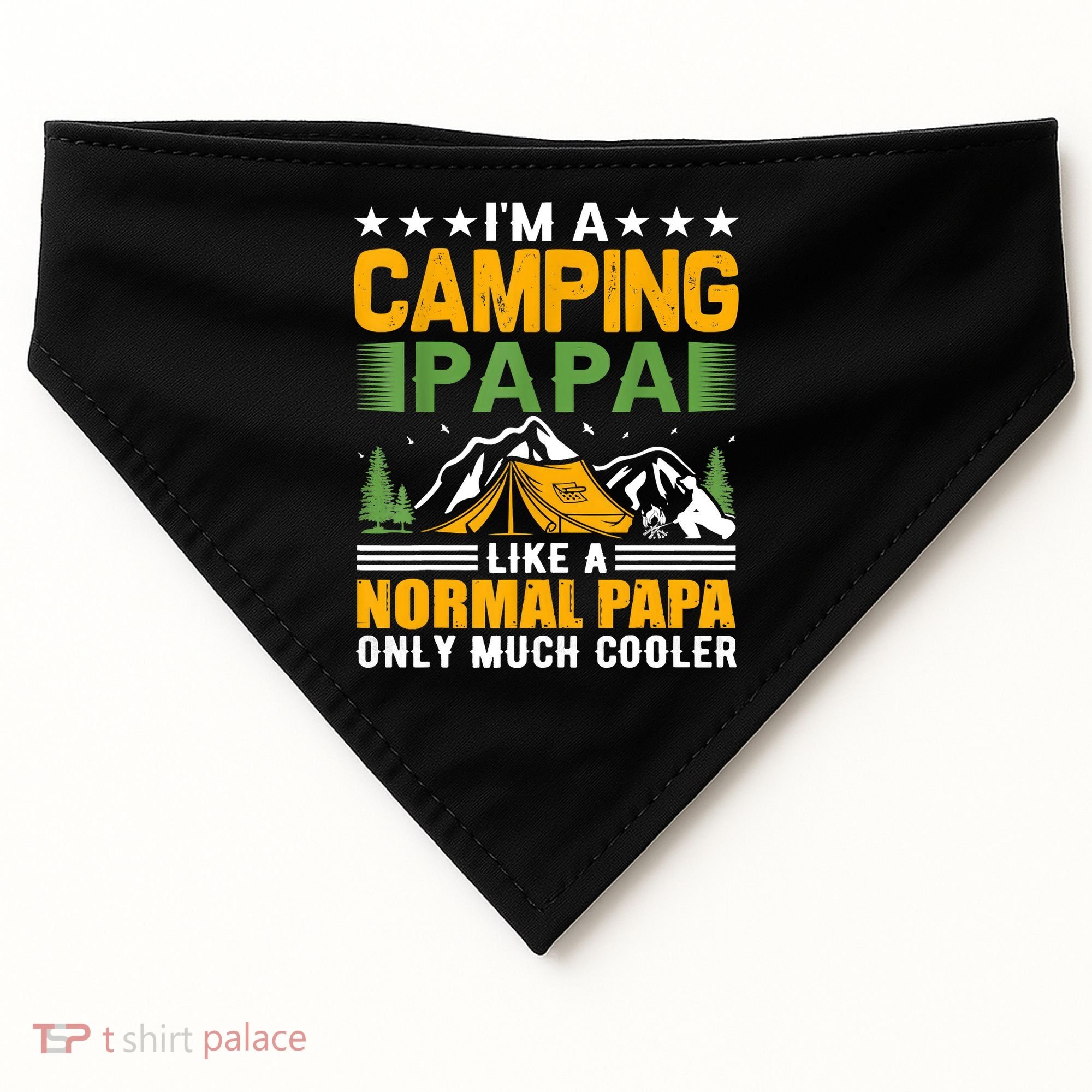 I´m A Camping Papa Like A Normal Papa Only Much Cooler USA-Made Doggie Bandana