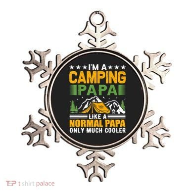 I´m A Camping Papa Like A Normal Papa Only Much Cooler Ornament