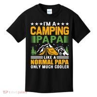 I´m A Camping Papa Like A Normal Papa Only Much Cooler Kids T-Shirt thumb 0