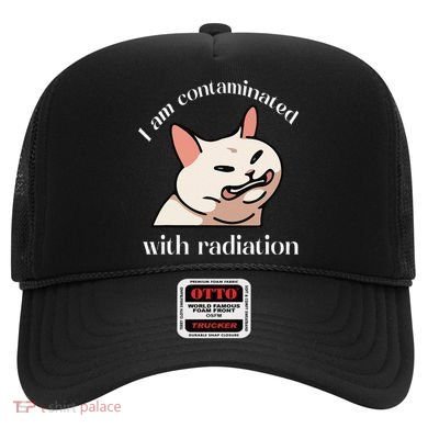 I Am Contaminated With Radiation Funny Cat Dank Odd Meme Hat