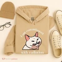 I Am Contaminated With Radiation Funny Cat Dank Odd Meme Hoodie thumb 4
