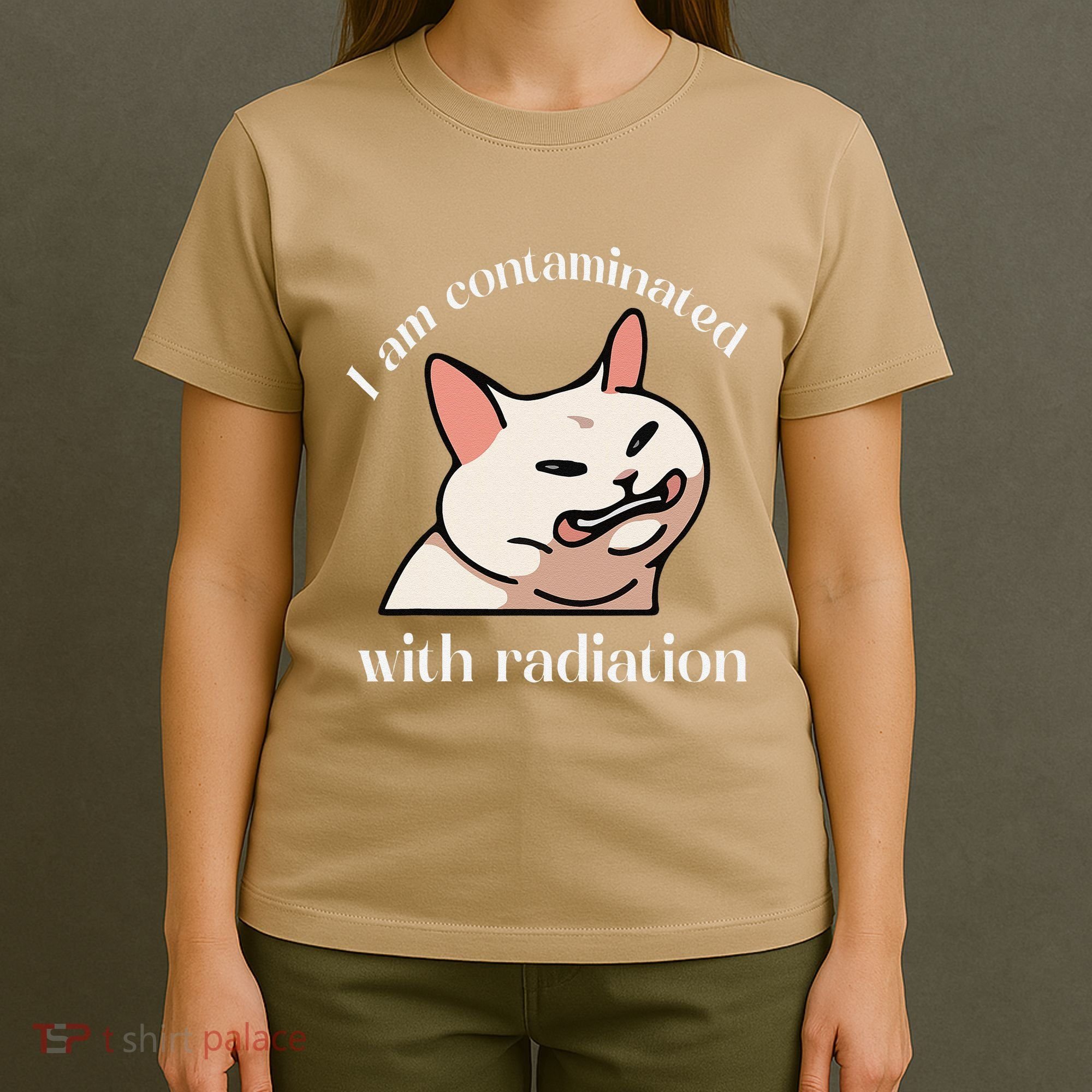 I Am Contaminated With Radiation Funny Cat Dank Odd Meme T-Shirt