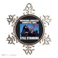 Impeached Arrested Convicted Shot Still Standing Donald Trump Ornament thumb 0