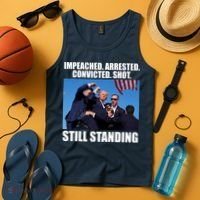 Impeached Arrested Convicted Shot Still Standing Donald Trump Tank Top thumb 4