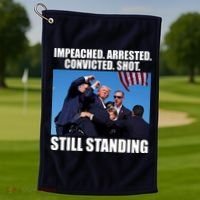 Impeached Arrested Convicted Shot Still Standing Donald Trump Golf Towel thumb 1