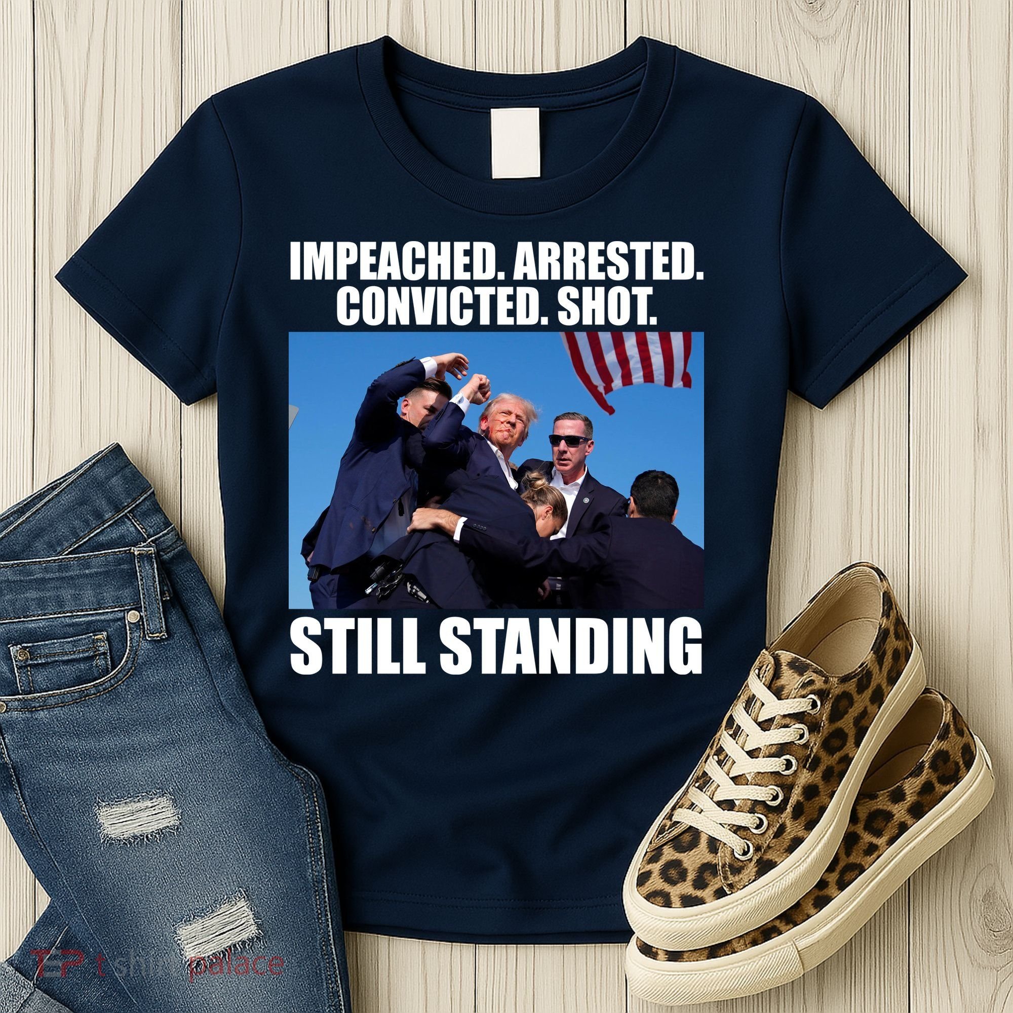 Impeached Arrested Convicted Shot Still Standing Donald Trump Women's T-Shirt