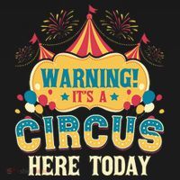 Its A Circus Here Today Circus Birthday Party Costume T-Shirt thumb 7