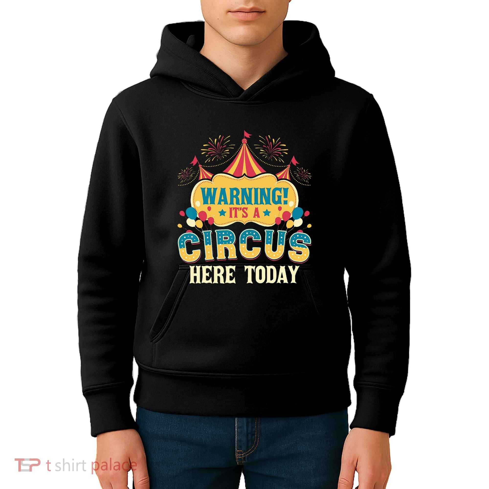 Its A Circus Here Today Circus Birthday Party Costume Kids Hoodie
