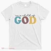 Im A Child Of God Christianity T-Shirt thumb 0