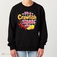 Its A CrawFish Kinda Day Crawfish Funny Louisiana Seafood Women's Sweatshirt thumb 0