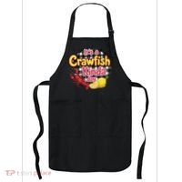 Its A CrawFish Kinda Day Crawfish Funny Louisiana Seafood Apron thumb 0