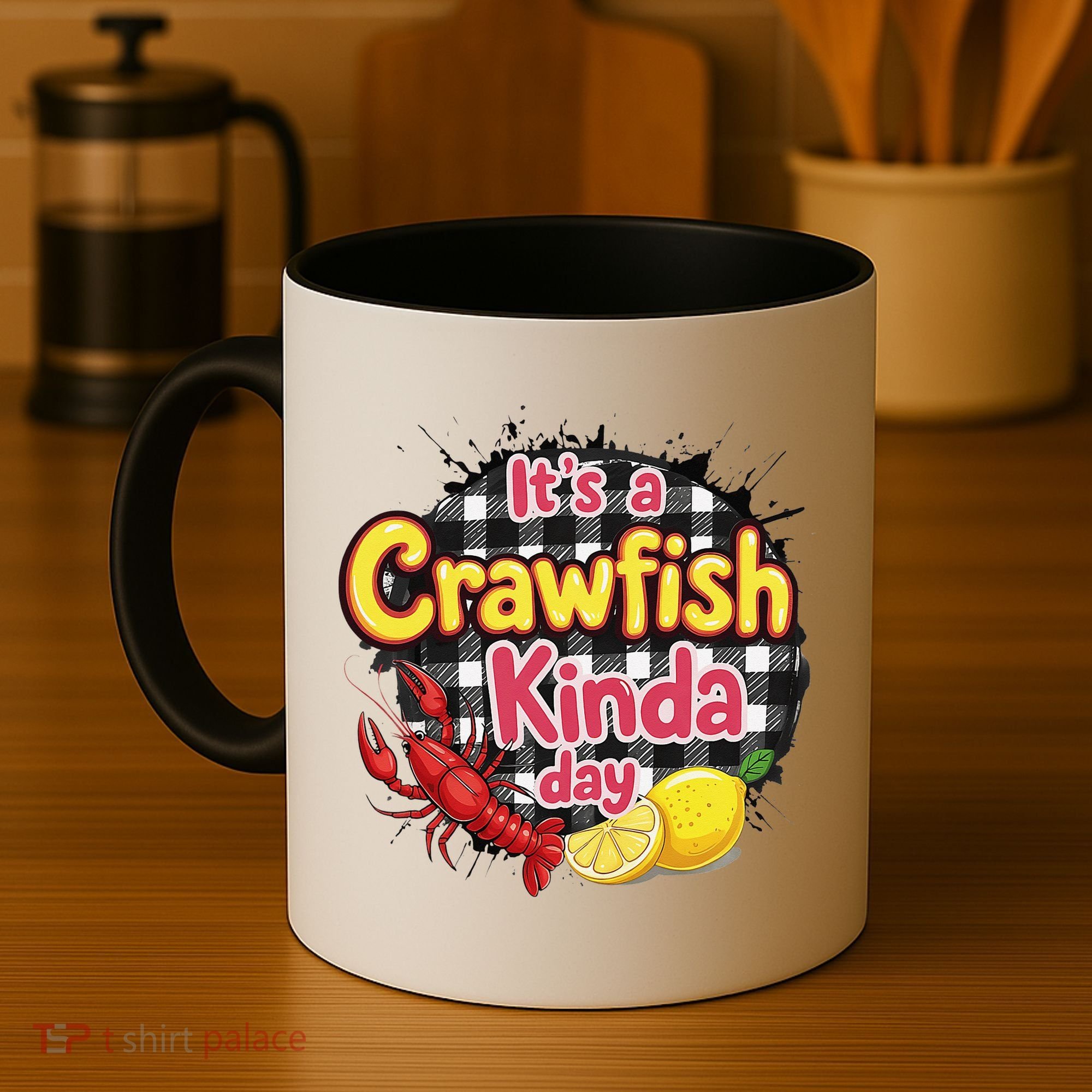 Its A CrawFish Kinda Day Crawfish Funny Louisiana Seafood Coffee Mug